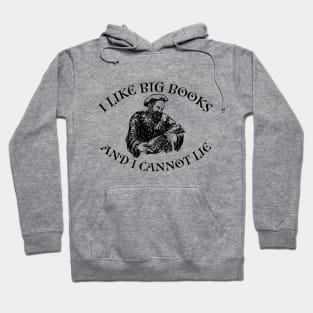 I Like Big Books Hoodie